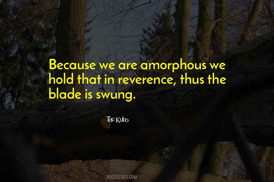 Amorphous Quotes #1453804