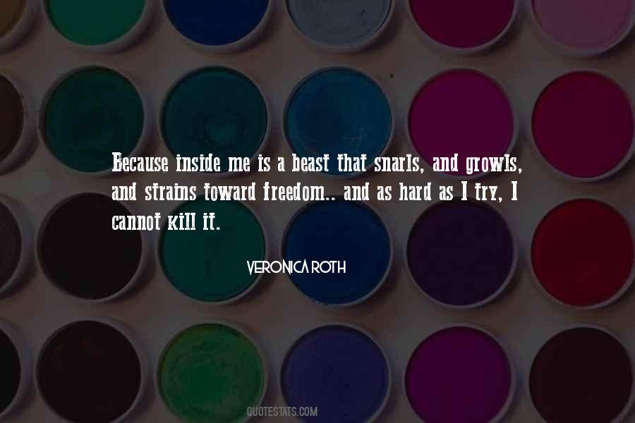 Beast Inside Me Quotes #1795236