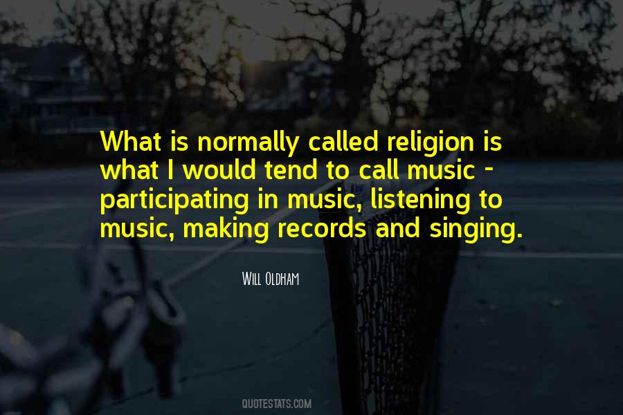 Quotes About Music And Religion #1091883