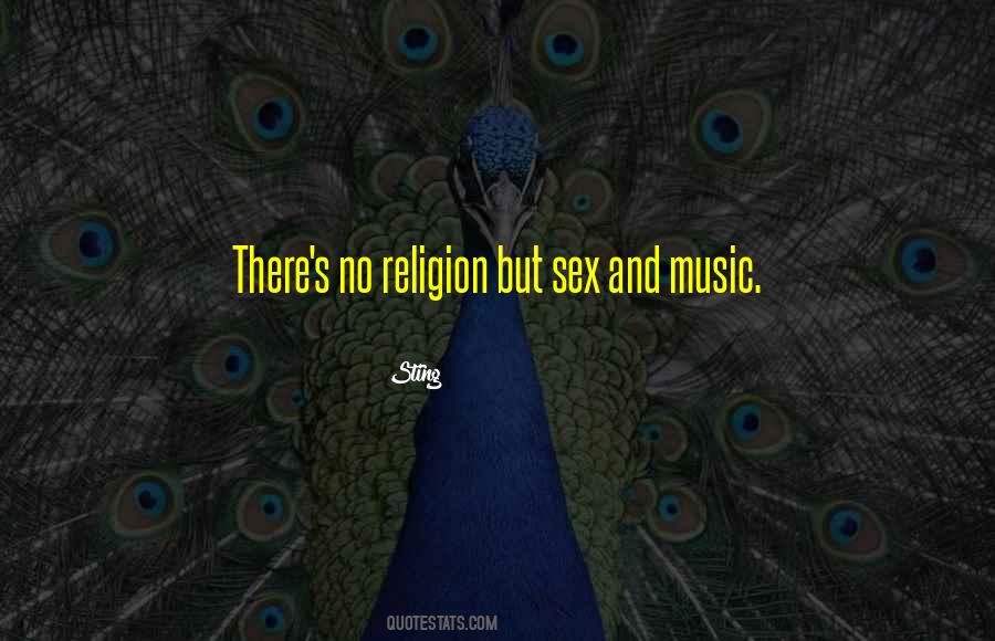 Quotes About Music And Religion #1877671