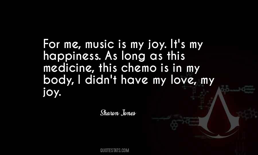 Quotes About Music And Medicine #1015236