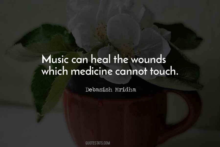 Quotes About Music And Medicine #433512