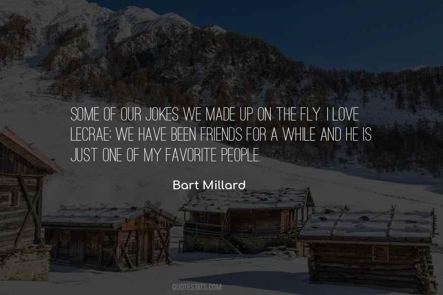 My Favorite People Quotes #1842854
