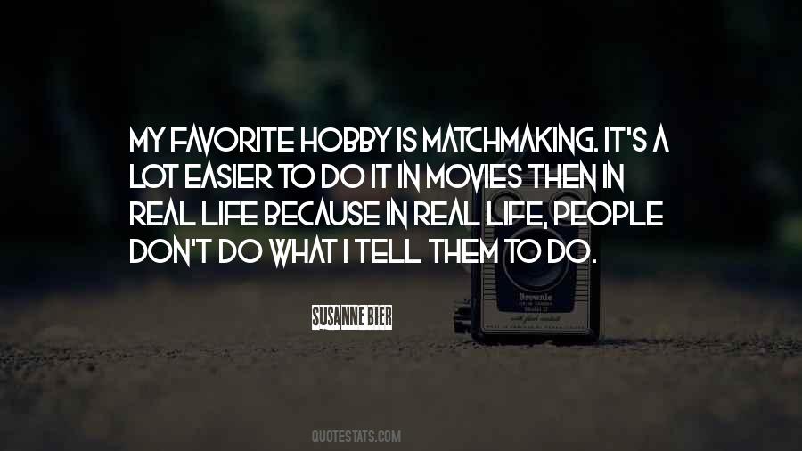 My Favorite People Quotes #427946