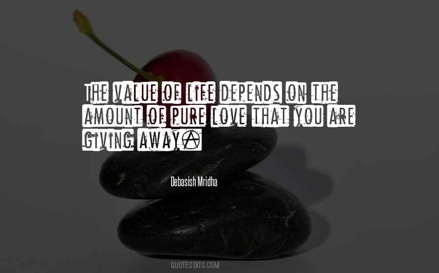 Amount Of Love Quotes #112964