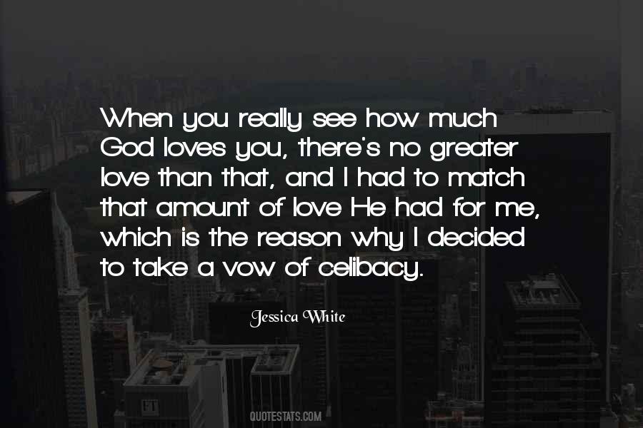 Amount Of Love Quotes #829652