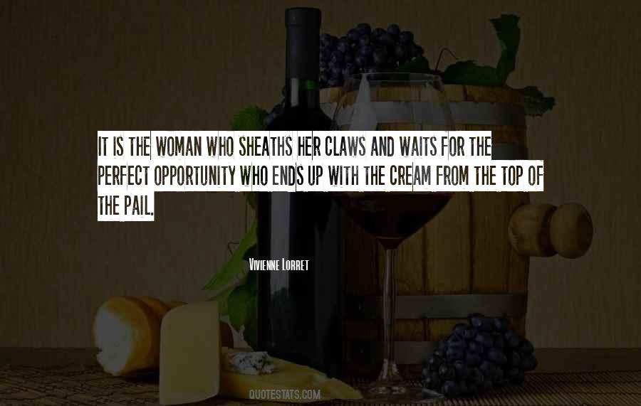 Perfect Woman Is Quotes #1708146