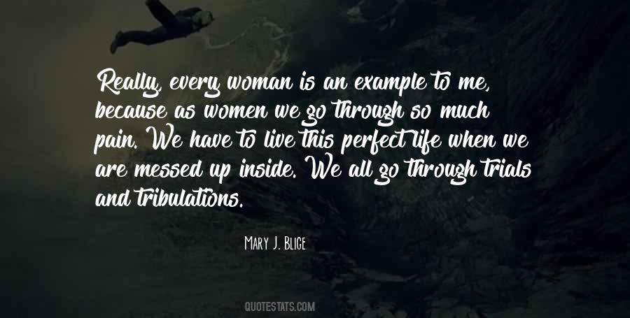 Perfect Woman Is Quotes #188940