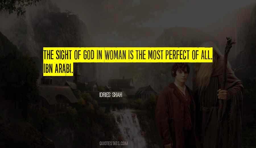 Perfect Woman Is Quotes #346665