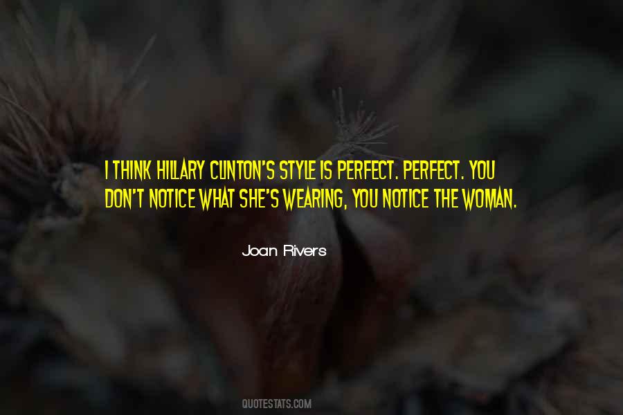 Perfect Woman Is Quotes #819273