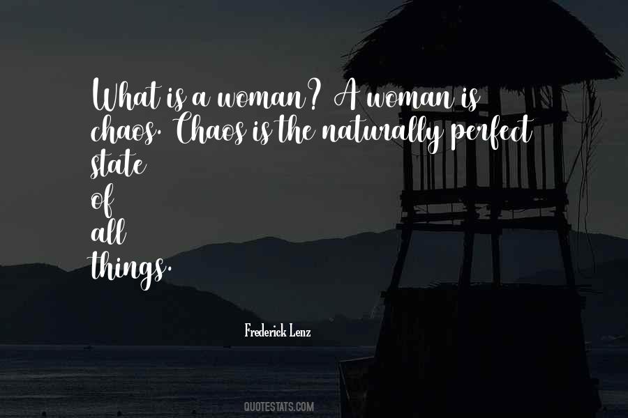 Perfect Woman Is Quotes #888354