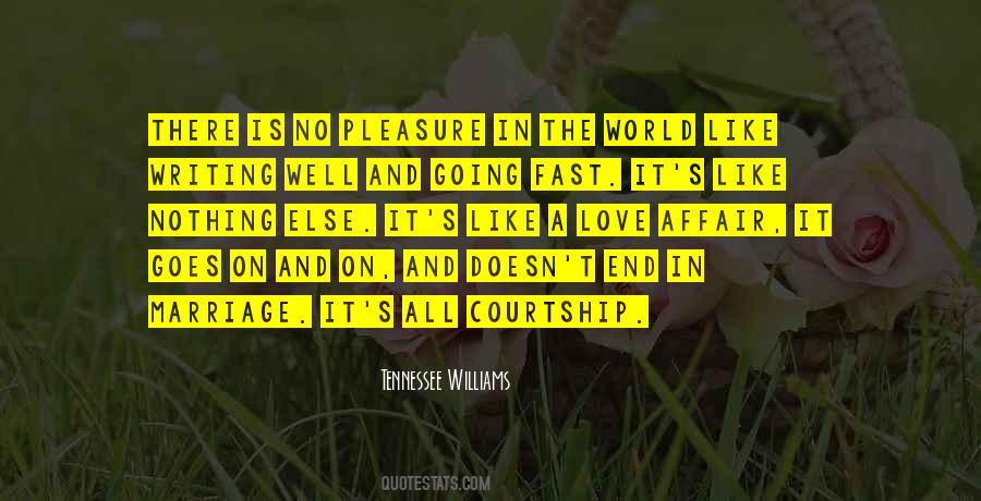 Courtship And Marriage Quotes #1500660