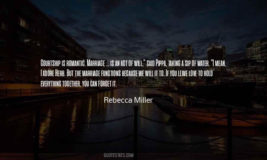 Courtship And Marriage Quotes #1857403