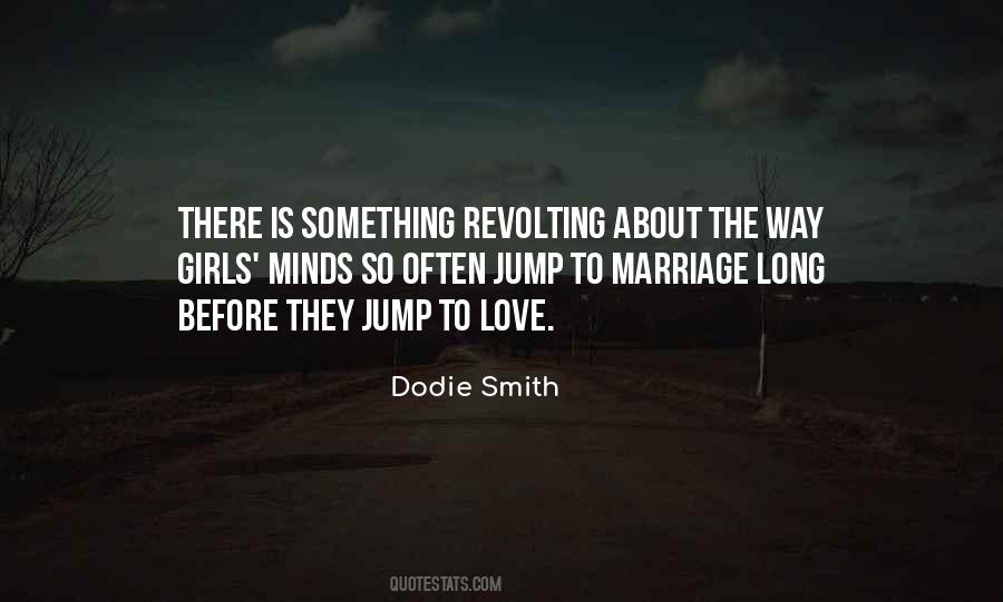 Courtship And Marriage Quotes #630369