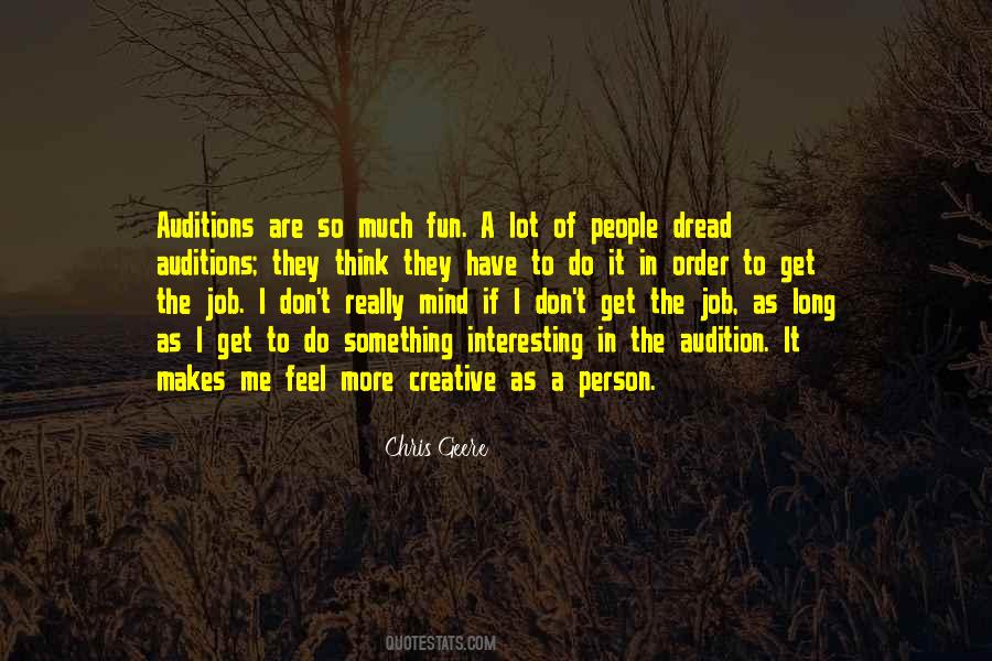Mind Of A Creative Quotes #1708514