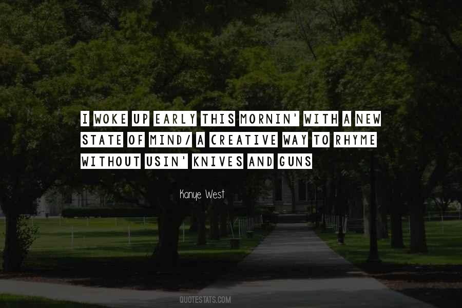 Mind Of A Creative Quotes #462081