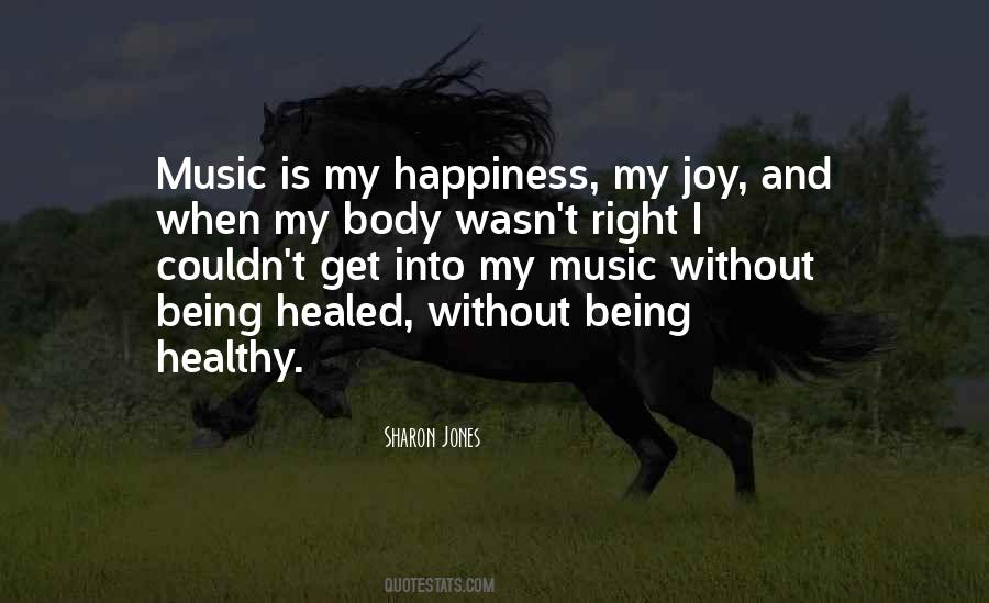 Quotes About Music And Joy #1241618