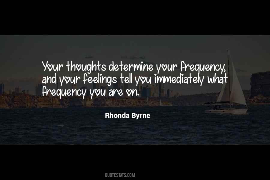 Your Frequency Quotes #1174873