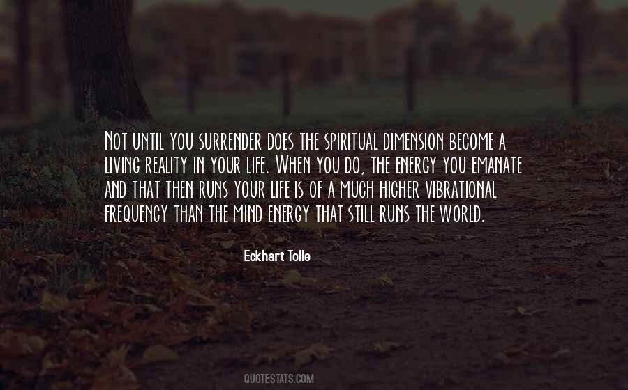 Your Frequency Quotes #1317245