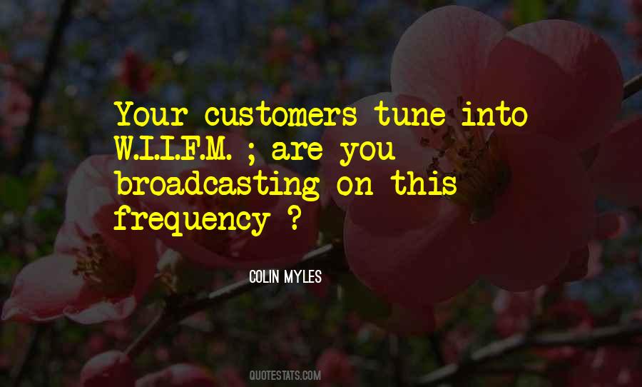 Your Frequency Quotes #1466396
