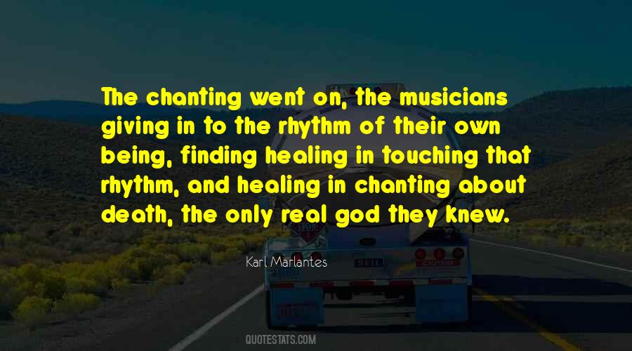 Quotes About Music And Healing #1080178