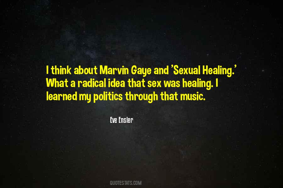 Quotes About Music And Healing #1223074