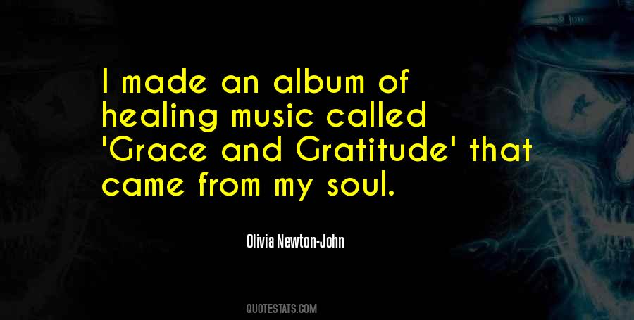 Quotes About Music And Healing #1273390