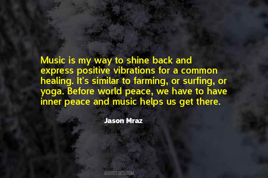 Quotes About Music And Healing #245060