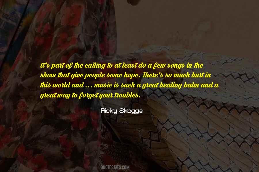 Quotes About Music And Healing #927692