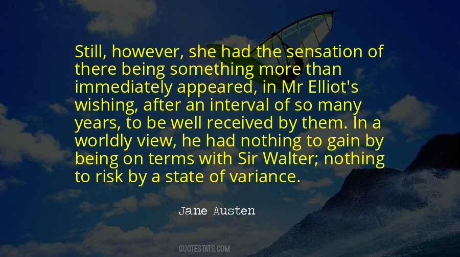 Sir Walter Quotes #249172