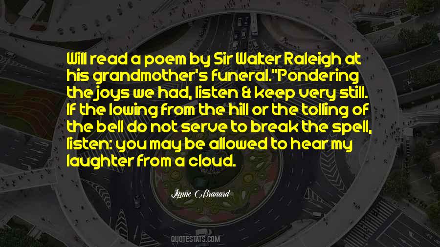 Sir Walter Quotes #496214