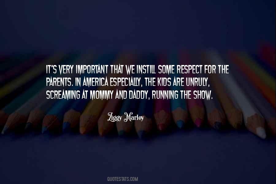 Unruly Kids Quotes #1816258