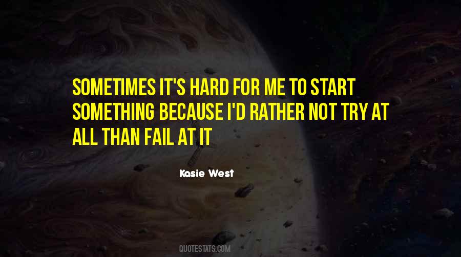 Fail Not Quotes #65784