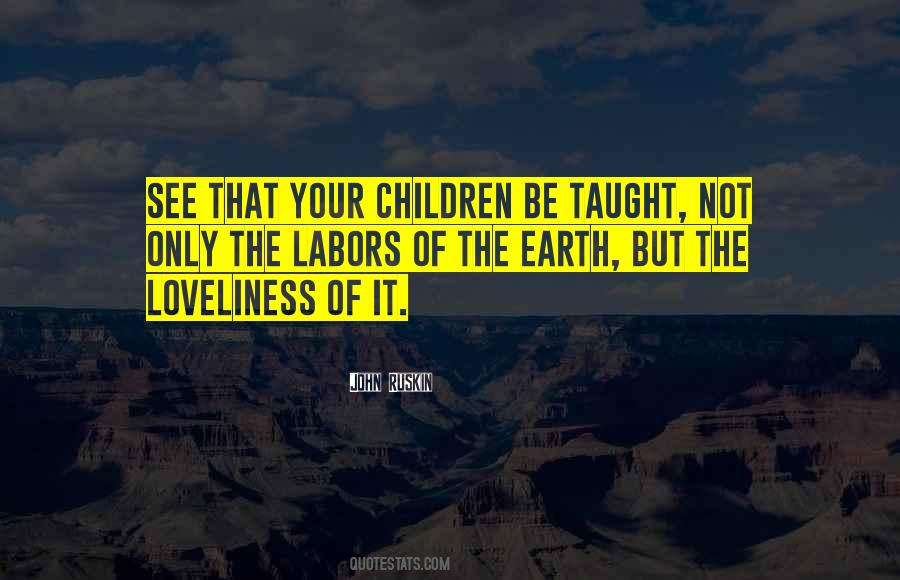 Teaching Your Children Quotes #315881