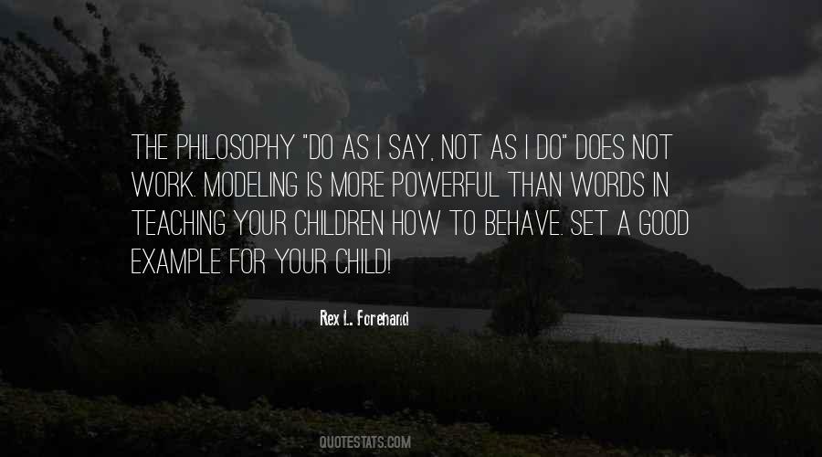 Teaching Your Children Quotes #742798