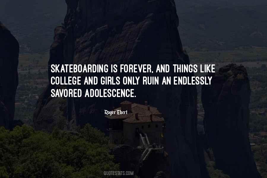 Girl Skateboarding Quotes #1490471