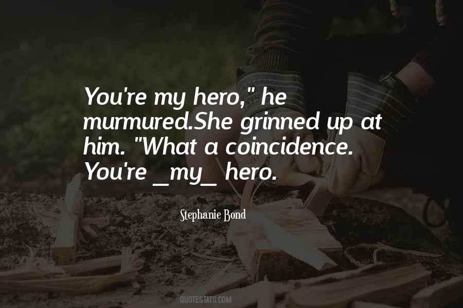 Romantic Hero Quotes #1345715