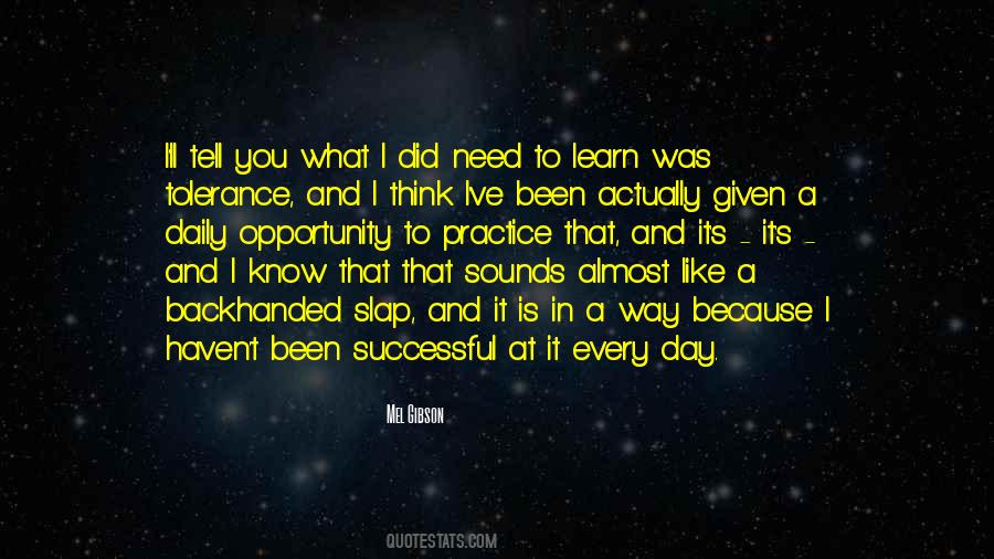 Tell It Like It Is Quotes #137741