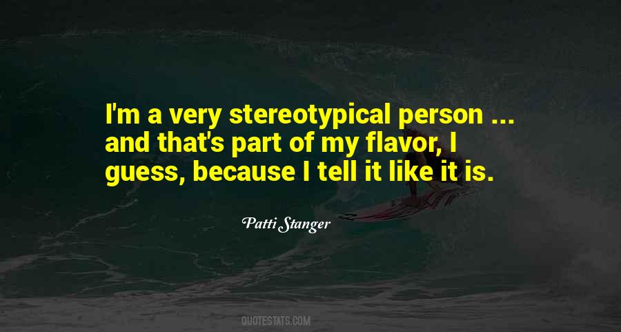 Tell It Like It Is Quotes #16987