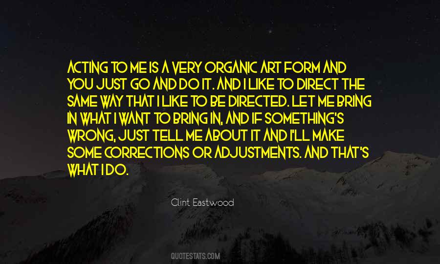 Tell It Like It Is Quotes #179197
