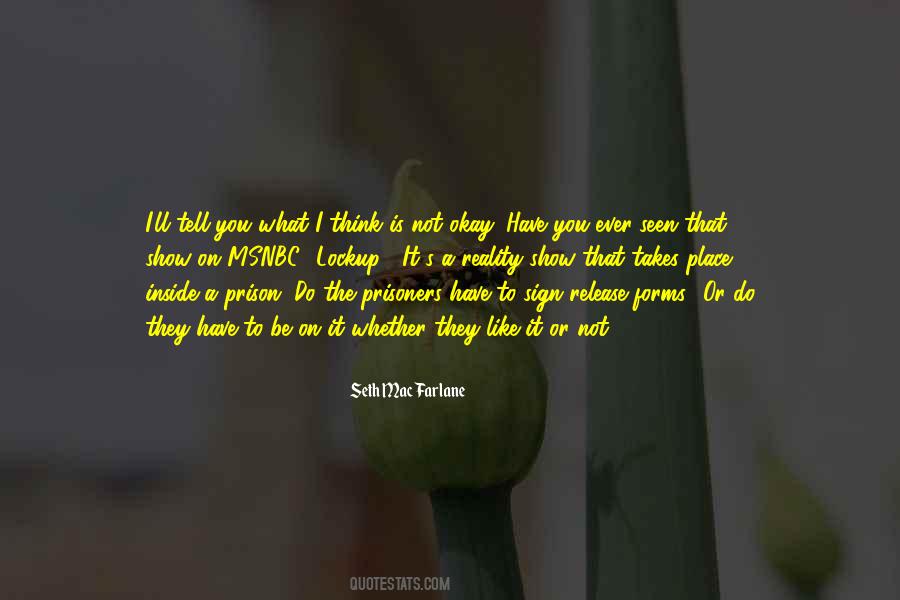 Tell It Like It Is Quotes #340195