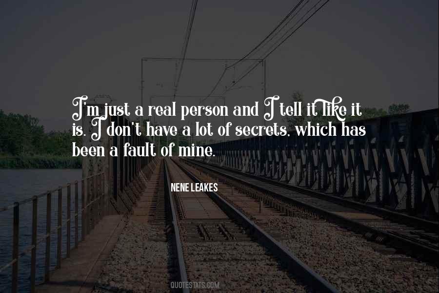 Tell It Like It Is Quotes #551096