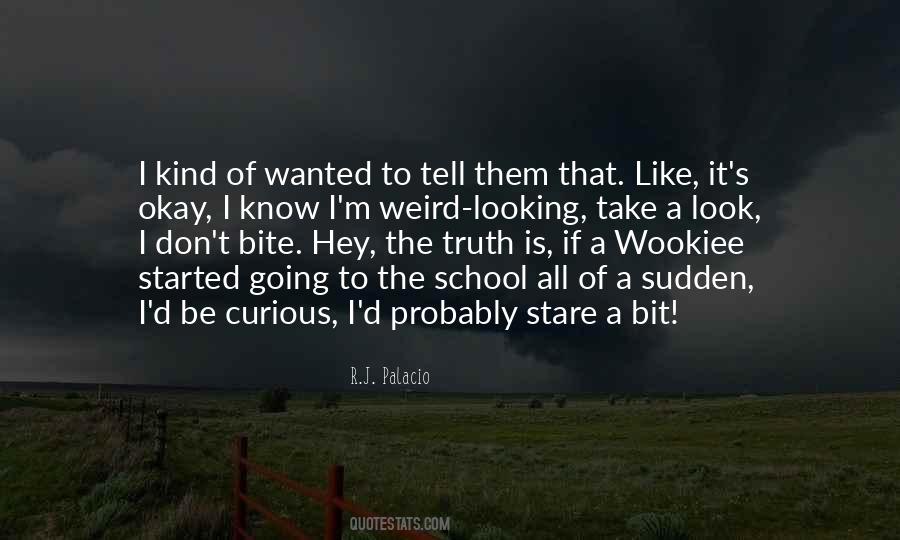 Tell It Like It Is Quotes #76212