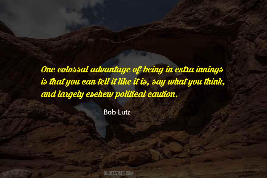 Tell It Like It Is Quotes #781323