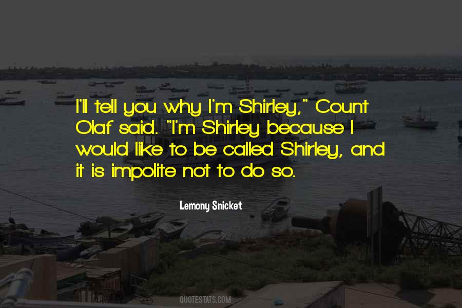 Tell It Like It Is Quotes #95735
