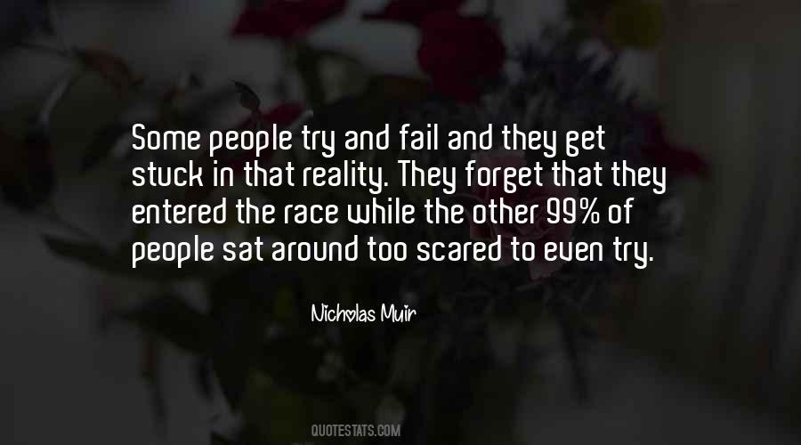Too Scared Quotes #534257