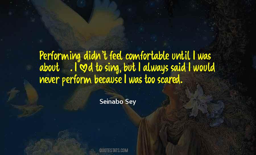 Too Scared Quotes #690444