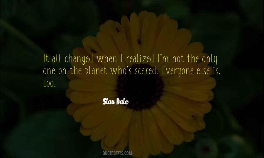 Too Scared Quotes #73770