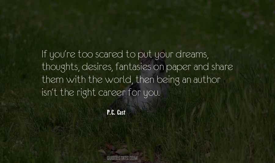 Too Scared Quotes #9569