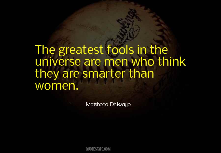 Intelligent Fool Quotes #105678